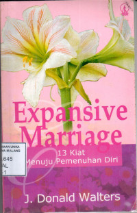Image of Expansive marriage : 13 kiat menuju pemenuhan diri