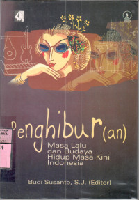 Image of Penghiburan : masa lalu dan budaya hidup masa kini indonesia / ed.Budi Susanto
