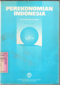 Image of Perekonomian Indonesia : Zulkanain Djamin