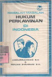 Image of Masalah-masalah hukum perkawinan di Indonesia : Abdurrahman, Riduan Syahrani