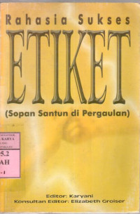 Image of Rahasia sukses etiket : ed.Karyani