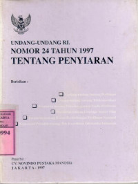 Image of Undang-undang RI nomor 24 tahun 1997 tentang penyiaran :
