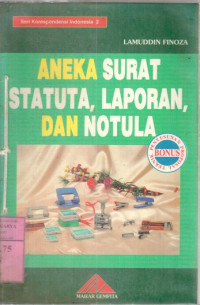 Image of Aneka surat statuta, laporan, dan notula : Lamuddin Finoza