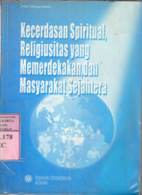 Image of Kecerdasan spiritual, religiusitas yang memerdekakan dan masyarakat sejahtera