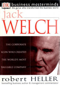 Image of Jack Welch : the corporate icon who created the worlds most valuable company