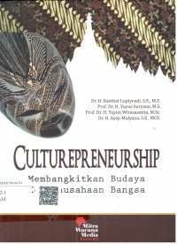 Image of Culturepreneurship : membangkitkan budaya kewirausahaan bangsa