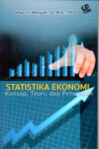 Image of Statistika ekonomi: konsep, teori dan penerapan