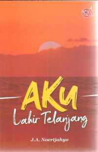 Image of Aku lahir telanjang