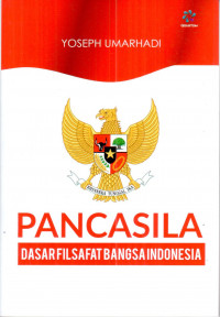 Image of Pancasila : dasar filsafat bangsa Indonesia