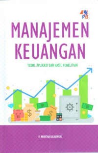 Image of Manajemen Keuangan : teori, Aplikasi dan Hasil Penelitian