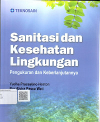 Image of Sanitasi dan kesehatan lingkungan: Pengukuran dan keberlanjutannya