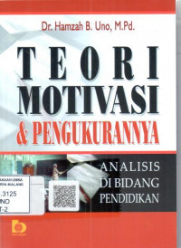 Image of Teori motivasi dan pengukurannya : analisis di bidang pendidikan