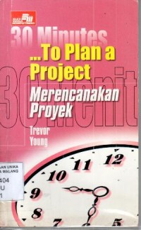 Image of 30 minutes to plan a project : perencanakan proyek