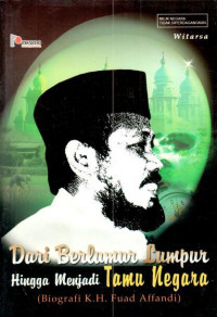 Image of Dari berlumur lumpur hingga menjadi tamu negara