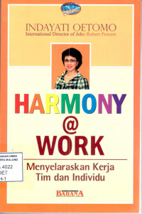 Image of Harmoni @ work : menyelaraskan kerja tim dan individu