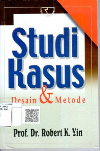 Image of Studi kasus: desain dan metode