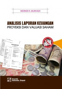 Image of Analisis laporan keuangan : proyeksi dan valuasi saham