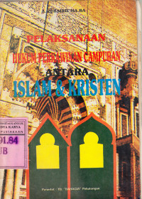 Image of Pelaksanaan hukum perkawinan campuran antara islam dan kristen