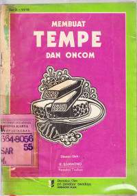 Image of Membuat Tempe dan Oncom : B. Sarwono
