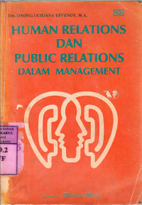 Image of Human relations dan public relations dalam management: Onong Uchjana Effendy