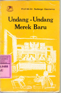 Image of Undang-undang merek baru / Sudargo Gautama