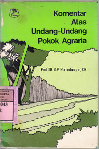 Image of Komentar atas undang-undang pokok agraria : A.P. Parlindungan