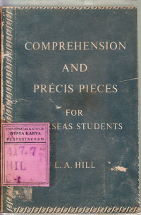 Image of Comprehension and precis pieces for overseas students / LA. Hill
