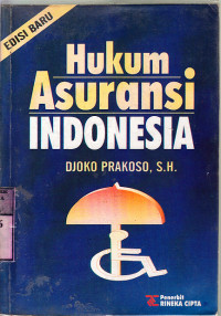 Image of Hukum asuransi Indonesia : Djoko Prakoso, I Ketut Murtika