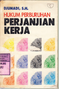 Image of Hukum perburuhan : perjanjian kerja / Djumadi
