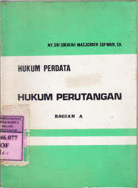 Image of Hukum Perutangan Bagian A :Hukum Perdata/ ny. Sri Soedewi Masjchon Sofwan, SH