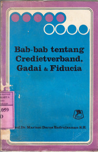 Image of Bab-bab tentang credietverband, gadai 
 fiducia : Mariam Darus Badrulzaman