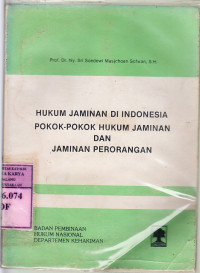 Image of Hukum jaminan di Indonesia : pokok-pokok hukum jaminan dan jaminan perorangan / Sri Soedewi Masjhoen Sofyan