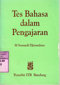 Image of Tes bahasa dalam pengajaran / M. Soenardi Djiwandono