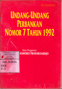 Image of Undang-Undang Perbankan Nomor 7. Tahun 1992 : Drs. Priasmoro Prawiroardjo