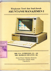 Image of Ringkasan teori dan soal-jawab akuntansi manajemen I