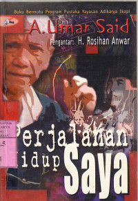 Image of Perjalanan hidup saya : A. Umar Said