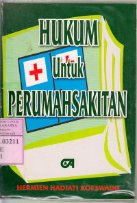 Image of Hukum untuk perumahsakitan : Hermien Hadiati Koeswadji