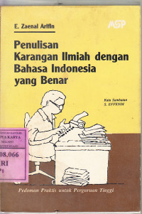 Image of Penulisan karangan ilmiah dengan bahasa Indonesia yang benar : pedoman praktis untuk perguruan tinggi /