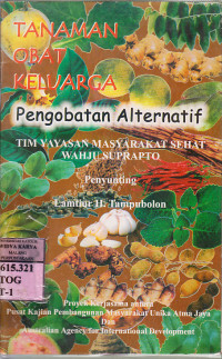 Image of Toga (tanaman obat keluarga) pengobatan alternatif : Peny.Lamtiur H. Tampubolon