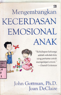 Image of Mengembangkan kecerdasan emosional anak : John Gottman