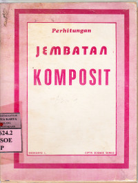 Image of Perhitungan jembatan komposit : Soebianto