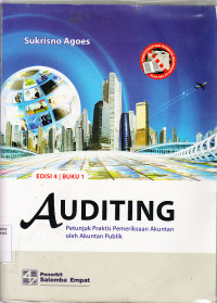Image of Auditing : petunjuk praktis pemeriksaan akuntan oleh akuntan publik / Sukrisno Agoes