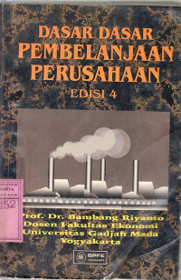 Image of Dasar-dasar pembelanjaan perusahaan : Bambang Riyanto