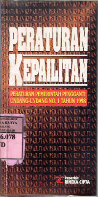 Image of Peraturan kepailitan : peraturan pemerintah penganti undang undang no 1 tahun 1998 / Staf R C