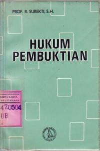 Image of Hukum pembuktian : R. Subekti