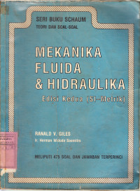 Image of Teori dan soal-soal : Mekanika fluida dan hidraulika / Ranald V. Giles; terj.Herman Widodo Soemitro