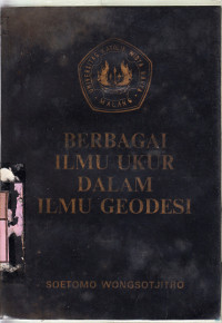 Image of Berbagai ilmu ukur dalam ilmu geodesi / Soetomo Wongsotjitro