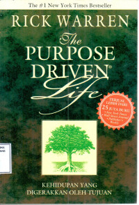 Image of The purpose driven life = kehidupan yang digerakkan oleh tujuan