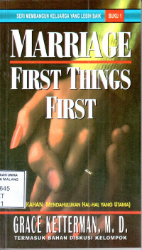 Image of Marriage : first things first = pernikahan : mendahulukan hal-hal yang utama