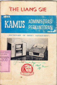 Image of Kamus administrasi perkantoran : The Liang Gie